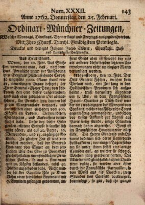 Ordinari-Münchner-Zeitungen (Süddeutsche Presse) Donnerstag 25. Februar 1762