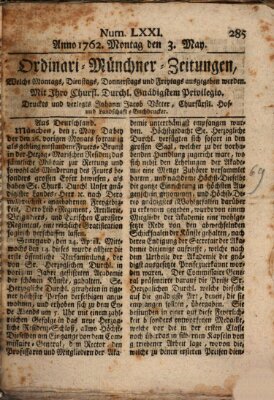 Ordinari-Münchner-Zeitungen (Süddeutsche Presse) Montag 3. Mai 1762