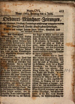 Ordinari-Münchner-Zeitungen (Süddeutsche Presse) Freitag 2. Juli 1762