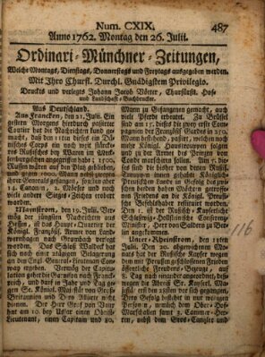 Ordinari-Münchner-Zeitungen (Süddeutsche Presse) Montag 26. Juli 1762