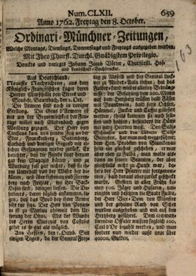 Ordinari-Münchner-Zeitungen (Süddeutsche Presse) Freitag 8. Oktober 1762