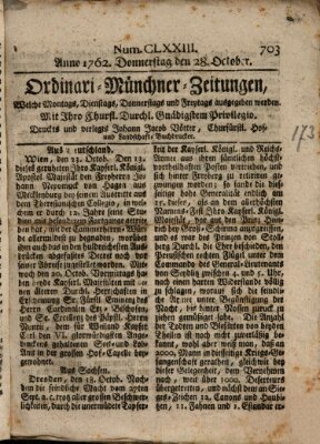 Ordinari-Münchner-Zeitungen (Süddeutsche Presse) Donnerstag 28. Oktober 1762