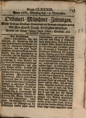 Ordinari-Münchner-Zeitungen (Süddeutsche Presse) Montag 15. November 1762