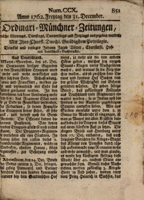 Ordinari-Münchner-Zeitungen (Süddeutsche Presse) Freitag 31. Dezember 1762