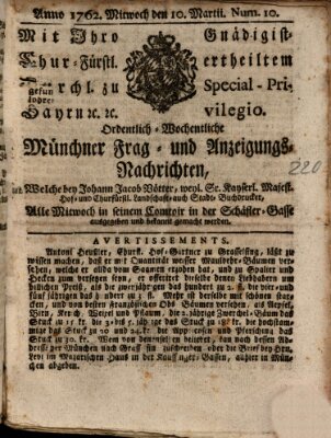 Ordinari-Münchner-Zeitungen (Süddeutsche Presse) Mittwoch 10. März 1762