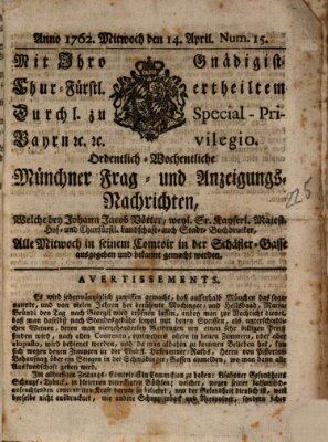 Ordinari-Münchner-Zeitungen (Süddeutsche Presse) Mittwoch 14. April 1762