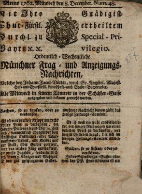 Ordinari-Münchner-Zeitungen (Süddeutsche Presse) Mittwoch 8. Dezember 1762