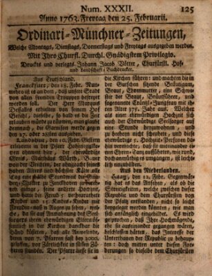 Ordinari-Münchner-Zeitungen (Süddeutsche Presse) Freitag 25. Februar 1763