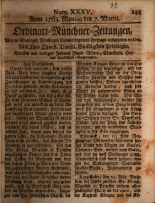 Ordinari-Münchner-Zeitungen (Süddeutsche Presse) Montag 7. März 1763