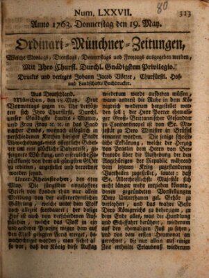 Ordinari-Münchner-Zeitungen (Süddeutsche Presse) Donnerstag 19. Mai 1763