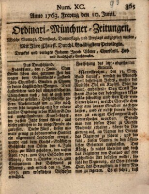 Ordinari-Münchner-Zeitungen (Süddeutsche Presse) Freitag 10. Juni 1763