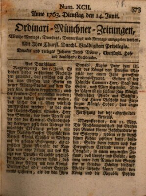 Ordinari-Münchner-Zeitungen (Süddeutsche Presse) Dienstag 14. Juni 1763