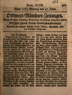 Ordinari-Münchner-Zeitungen (Süddeutsche Presse) Montag 27. Juni 1763