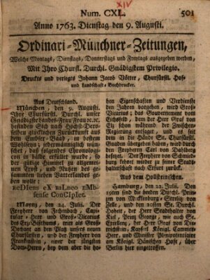 Ordinari-Münchner-Zeitungen (Süddeutsche Presse) Dienstag 9. August 1763