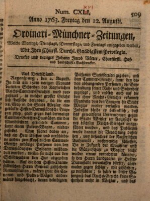 Ordinari-Münchner-Zeitungen (Süddeutsche Presse) Freitag 12. August 1763