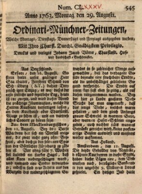 Ordinari-Münchner-Zeitungen (Süddeutsche Presse) Montag 29. August 1763