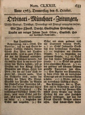 Ordinari-Münchner-Zeitungen (Süddeutsche Presse) Donnerstag 6. Oktober 1763