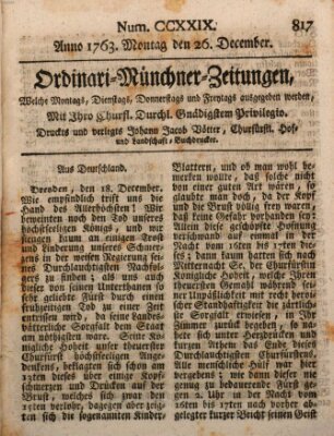 Ordinari-Münchner-Zeitungen (Süddeutsche Presse) Montag 26. Dezember 1763