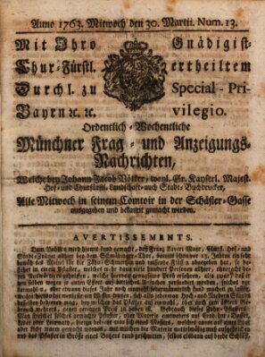 Ordinari-Münchner-Zeitungen (Süddeutsche Presse) Mittwoch 30. März 1763