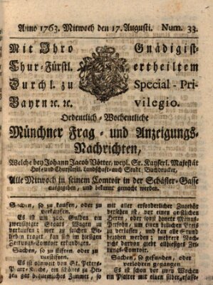 Ordinari-Münchner-Zeitungen (Süddeutsche Presse) Mittwoch 17. August 1763