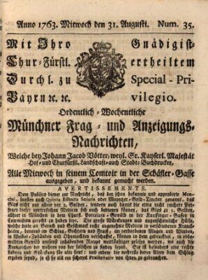 Ordinari-Münchner-Zeitungen (Süddeutsche Presse) Mittwoch 31. August 1763