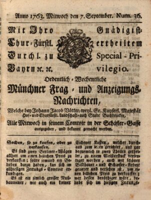 Ordinari-Münchner-Zeitungen (Süddeutsche Presse) Mittwoch 7. September 1763