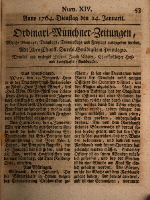 Ordinari-Münchner-Zeitungen (Süddeutsche Presse) Dienstag 24. Januar 1764