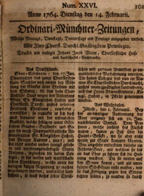 Ordinari-Münchner-Zeitungen (Süddeutsche Presse) Dienstag 14. Februar 1764