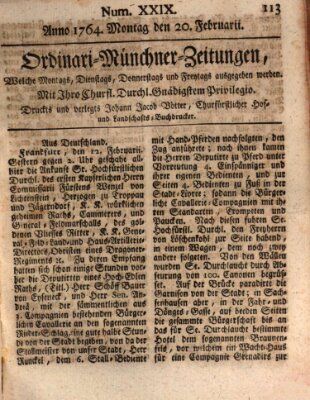 Ordinari-Münchner-Zeitungen (Süddeutsche Presse) Montag 20. Februar 1764