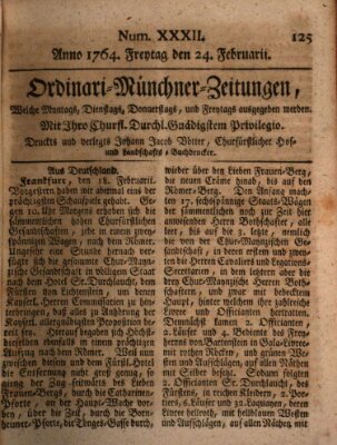 Ordinari-Münchner-Zeitungen (Süddeutsche Presse) Freitag 24. Februar 1764