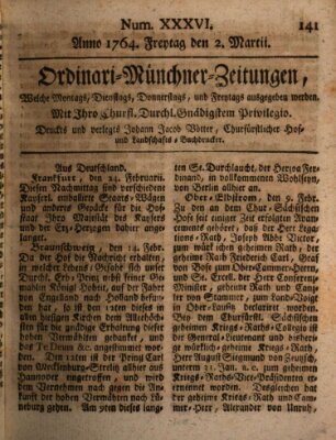 Ordinari-Münchner-Zeitungen (Süddeutsche Presse) Freitag 2. März 1764