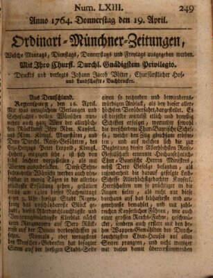 Ordinari-Münchner-Zeitungen (Süddeutsche Presse) Donnerstag 19. April 1764