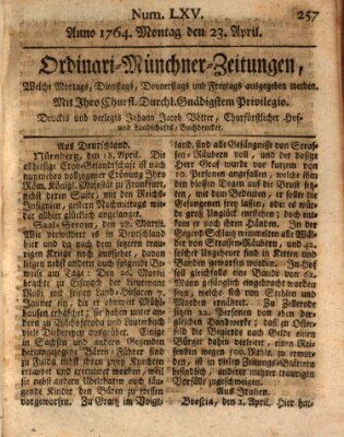 Ordinari-Münchner-Zeitungen (Süddeutsche Presse) Montag 23. April 1764