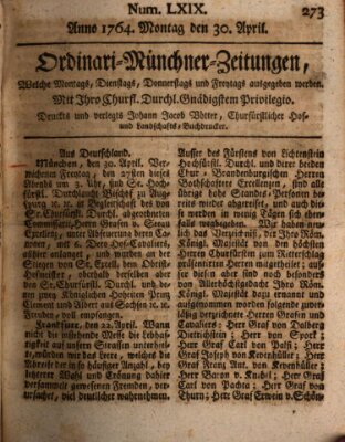 Ordinari-Münchner-Zeitungen (Süddeutsche Presse) Montag 30. April 1764