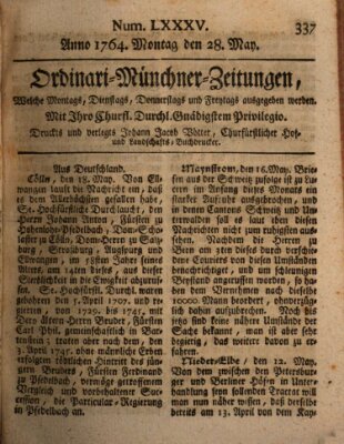 Ordinari-Münchner-Zeitungen (Süddeutsche Presse) Montag 28. Mai 1764