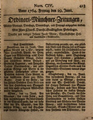 Ordinari-Münchner-Zeitungen (Süddeutsche Presse) Freitag 29. Juni 1764