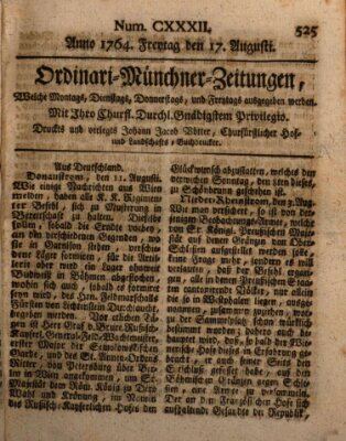 Ordinari-Münchner-Zeitungen (Süddeutsche Presse) Freitag 17. August 1764