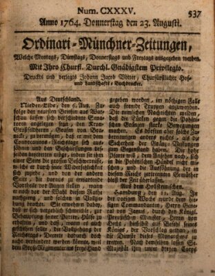 Ordinari-Münchner-Zeitungen (Süddeutsche Presse) Donnerstag 23. August 1764