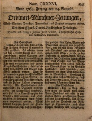 Ordinari-Münchner-Zeitungen (Süddeutsche Presse) Freitag 24. August 1764