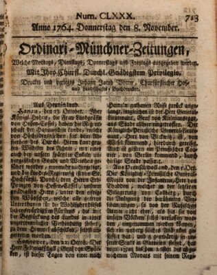 Ordinari-Münchner-Zeitungen (Süddeutsche Presse) Donnerstag 8. November 1764