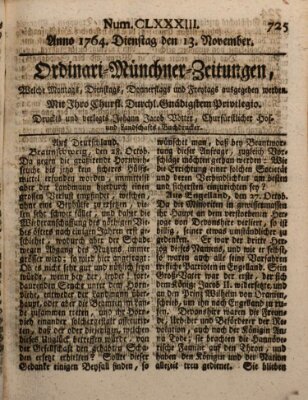 Ordinari-Münchner-Zeitungen (Süddeutsche Presse) Dienstag 13. November 1764