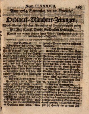 Ordinari-Münchner-Zeitungen (Süddeutsche Presse) Donnerstag 22. November 1764