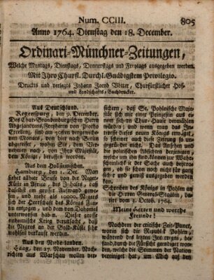 Ordinari-Münchner-Zeitungen (Süddeutsche Presse) Dienstag 18. Dezember 1764