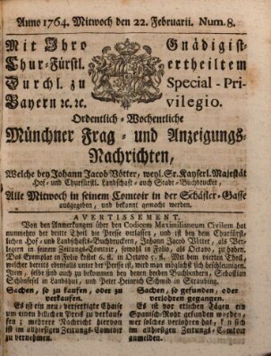 Ordinari-Münchner-Zeitungen (Süddeutsche Presse) Mittwoch 22. Februar 1764