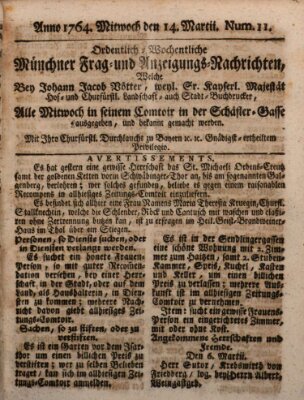 Ordinari-Münchner-Zeitungen (Süddeutsche Presse) Mittwoch 14. März 1764