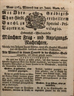 Ordinari-Münchner-Zeitungen (Süddeutsche Presse) Mittwoch 27. Juni 1764