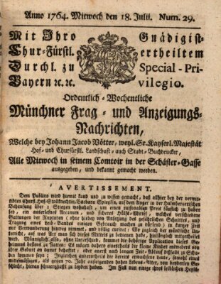 Ordinari-Münchner-Zeitungen (Süddeutsche Presse) Mittwoch 18. Juli 1764