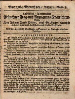 Ordinari-Münchner-Zeitungen (Süddeutsche Presse) Mittwoch 1. August 1764