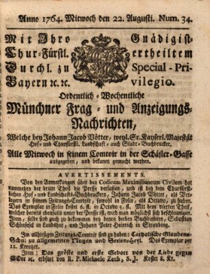 Ordinari-Münchner-Zeitungen (Süddeutsche Presse) Mittwoch 22. August 1764