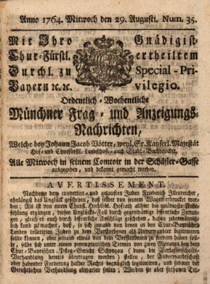 Ordinari-Münchner-Zeitungen (Süddeutsche Presse) Mittwoch 29. August 1764